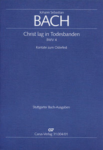 Christ lag in Todesbanden, BWV 4