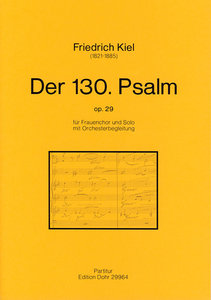 Der 130. Psalm, op. 29