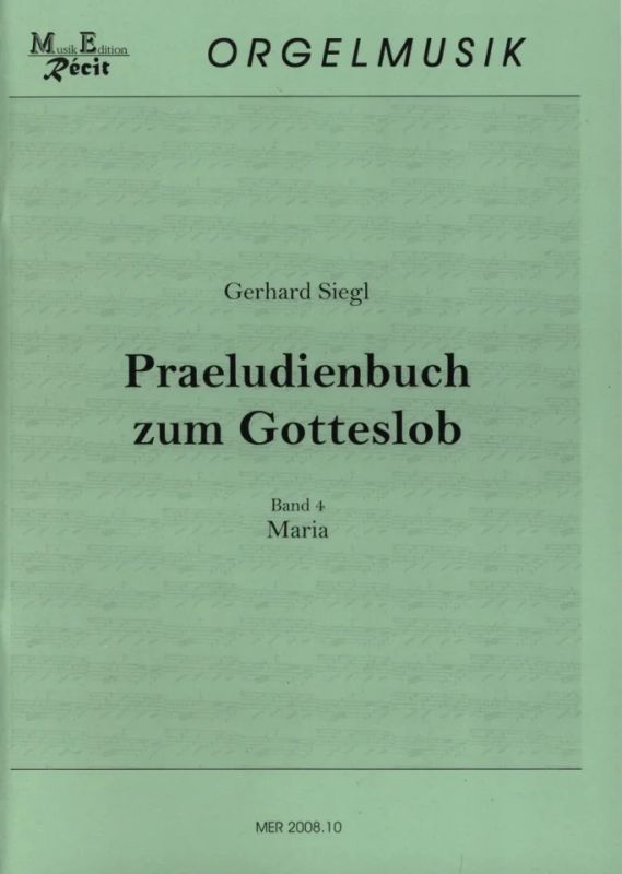 Präludienbuch zum neuen Gotteslob Band 4