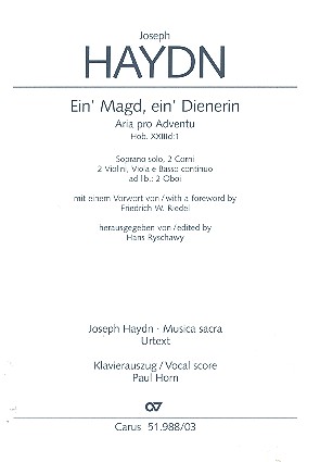 Ein' Magd, ein' Dienerin - Aria pro Adventu, Hob. XXIIId:1