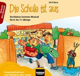 Die Schule ist aus - CD