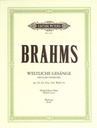 Weltliche Gesänge, op. 42, 62, 93a, 104, WoO 34