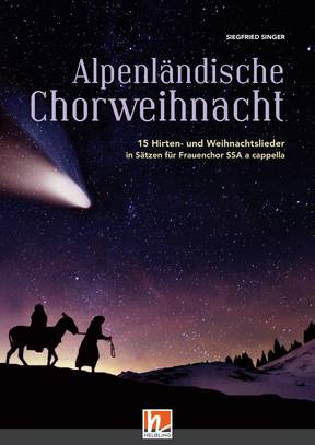 Alpenländische Chorweihnacht - SSA