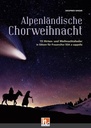 Alpenländische Chorweihnacht - SSA