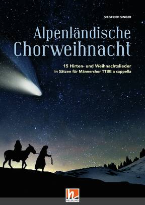 Alpenländische Chorweihnacht - TTBB