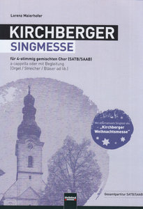 Kirchberger Singmesse / Kirchberger Weihnachtsmesse