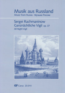 All-Night Vigil / Ganznächtliche Vigil, op. 37