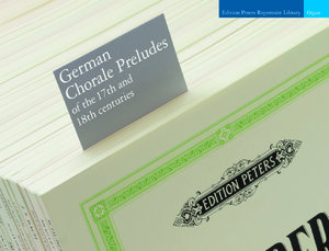 German Choral Preludes of the 17th and 18th centuries