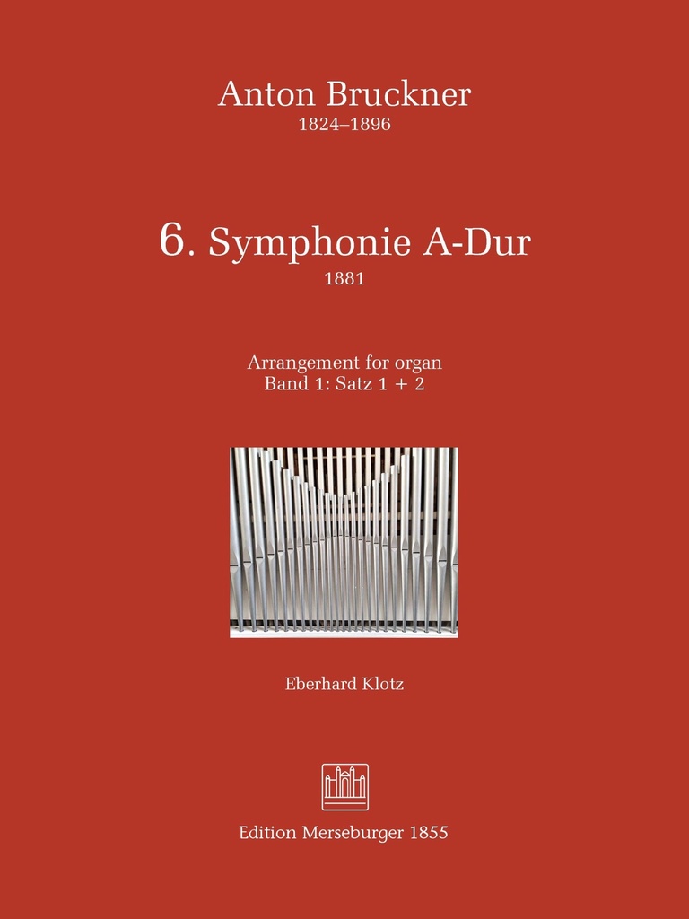 VI. Symphonie A-Dur (1881) Band 1 und 2 - komplett