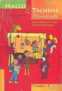 Hallo & Tschüß Musicals zum Anfang und Ende der Grundschulzeit