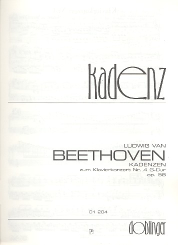 Originalkadenzen zu Klavierkonzert Nr. 4 G-Dur op. 58