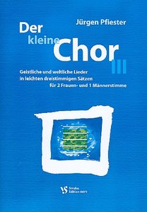 Der kleine Chor III