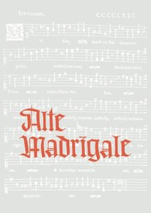 Alte Madrigale