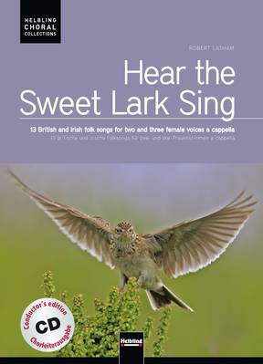 Hear the sweet lark sing