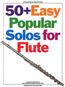 50+ Easy Popular Solos for Flute