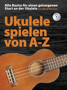 Ukulele spielen von A-Z