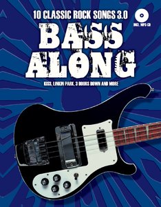 Bass Along VII - 10 Classic Rock Songs 3.0