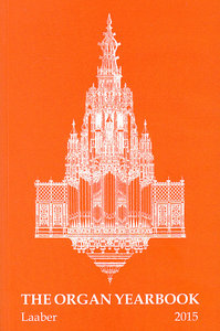 The Organ Yearbook 2015 Volume XLIV