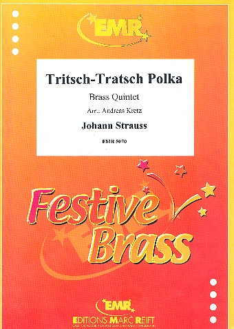 Tritsch Tratsch Polka
