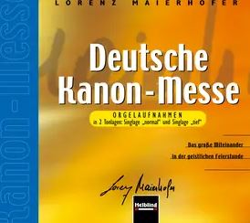 Deutsche Kanon-Messe, Orgelaufnahmen