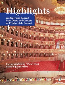 Highlights aus Oper und Konzert Band 1