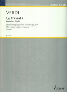 La Traviata - Preludio e Finale