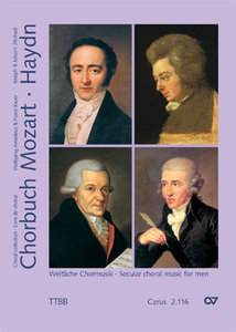 Chorbuch Mozart - Haydn VI : Weltliche Chormusik für Männerchor (TTBB)