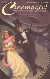 Cinemagic! - Hollywood's Best Movie Music - Medley