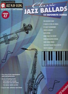 Classic Jazz Ballads - Jazz Play-Along Vol. 47