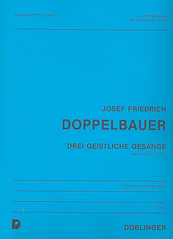 Drei geistliche Gesänge nach alten Texten