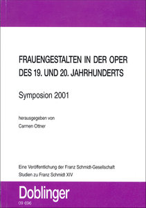 Frauengestalten in der Oper des 19. und 20. Jahrhunderts