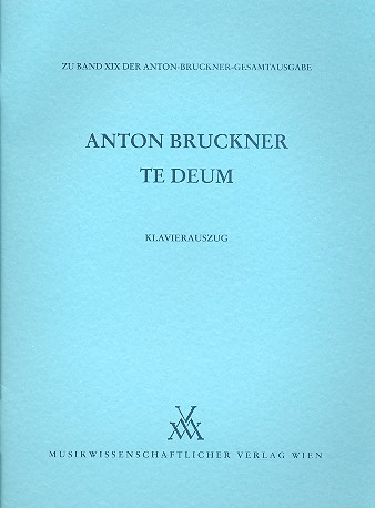 Te Deum C-Dur WAB 45 (1884)