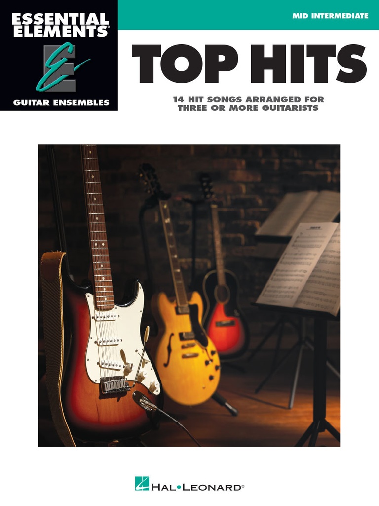 Top Hits - Essential Elements Guitar Ensembles