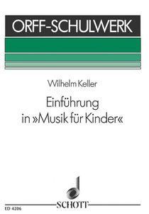 Einführung in "Musik für Kinder"