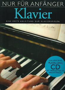 Nur für Anfänger - Klavier