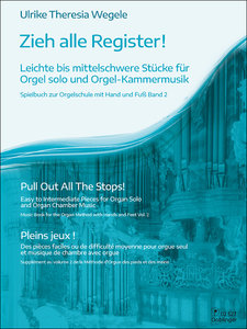 Zieh alle Register! Spielband 2 zur Orgelschule 2