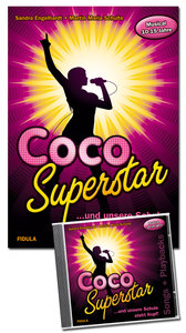 Coco Superstar ... und unsere Schule steht Kopf !