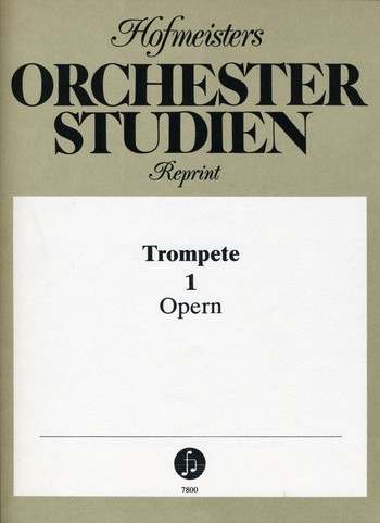 Hofmeisters Orchesterstudien Band 1: Opern
