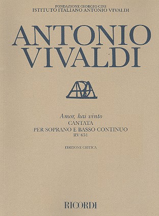 Amor, hai vinto RV 651