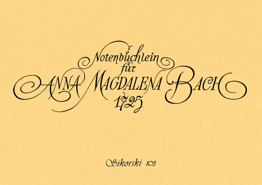 Notenbüchlein für Anna Magdalena Bach