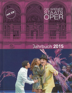 Die Wiener Staatsoper - Jahrbuch 2015