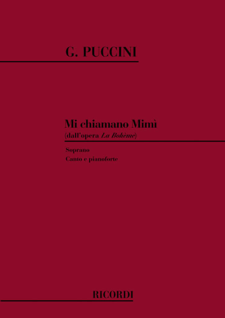 Mi Chiamano Mimi aus "La Boheme"