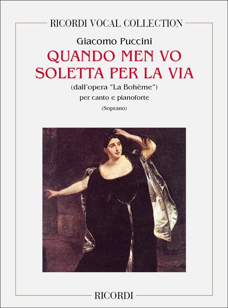 Quando men vo Soletta (Walzer der Musette aus La Boheme)