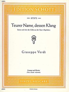Teurer Name, dessen Klang (aus Rigoletto)