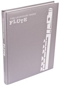 The Legendary Series - Flute