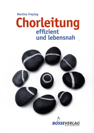 Chorleitung effizient und lebensnah