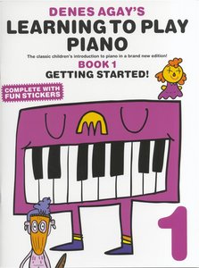 Denes Agays Learning to play Piano Book 1
