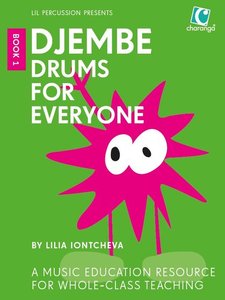 Djembe Drums for Everyone Book 1