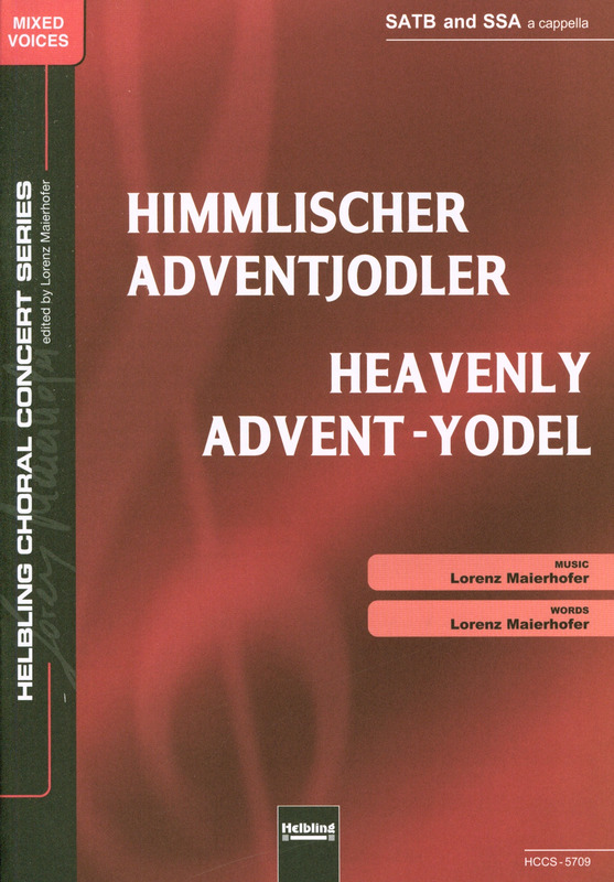 Himmlischer Adventjodler / Heavenly Advent-Yodel