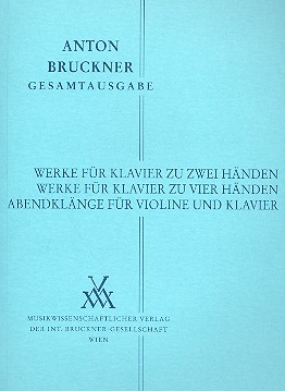 Werke für Klavier zu 2 und 4 Händen & Abendklänge für Violine und Klavier